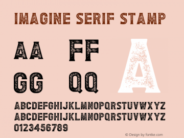 Imagine Serif Stamp Version 1.00;October 7, 2022;FontCreator 13.0.0.2683 64-bit图片样张