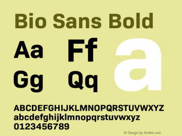 Bio Sans Bold Version 2.000;PS 002.000;hotconv 1.0.88;makeotf.lib2.5.64775图片样张