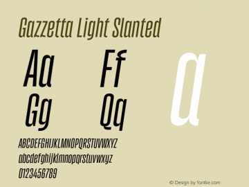 Gazzetta Light Slanted Version 1.000;FEAKit 1.0图片样张