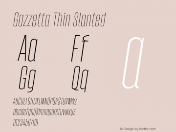 Gazzetta Thin Slanted Version 1.000;FEAKit 1.0图片样张