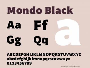 Mondo Black Version 1.001;hotconv 1.0.109;makeotfexe 2.5.65596图片样张