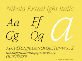 Nikola ExtraLight Italic Version 1.003;PS 001.003;hotconv 1.0.88;makeotf.lib2.5.64775图片样张