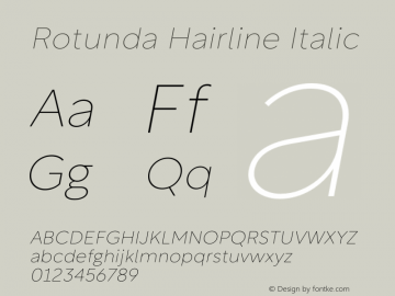 Rotunda-HairlineItalic 1.000图片样张