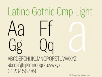 Latino Gothic Cmp Light Version 1.000;FEAKit 1.0图片样张