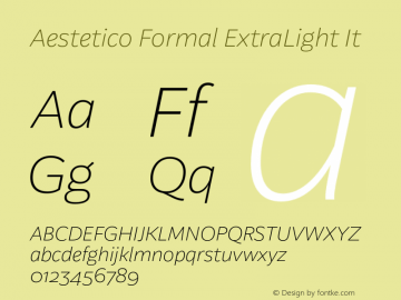 Aestetico Formal ExtraLight It Version 0.007;PS 000.007;hotconv 1.0.88;makeotf.lib2.5.64775图片样张