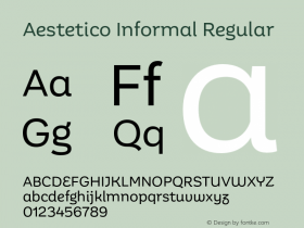 Aestetico Informal Regular Version 0.007;PS 000.007;hotconv 1.0.88;makeotf.lib2.5.64775图片样张