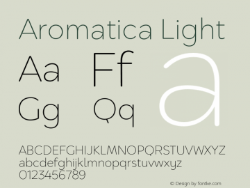 Aromatica Light Version 1.000;PS 001.000;hotconv 1.0.88;makeotf.lib2.5.64775图片样张