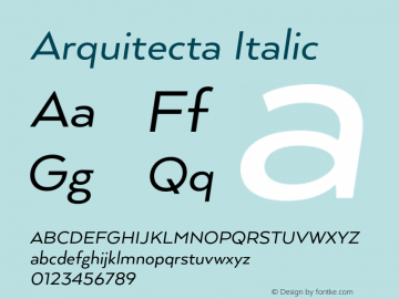 Arquitecta Italic Version 1.000;PS 001.000;hotconv 1.0.88;makeotf.lib2.5.64775图片样张