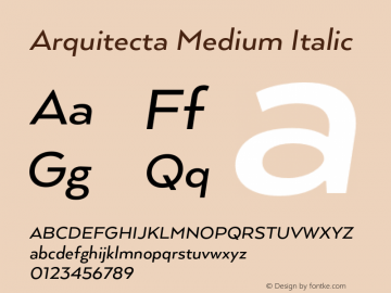 Arquitecta Medium Italic Version 1.000;PS 001.000;hotconv 1.0.88;makeotf.lib2.5.64775图片样张