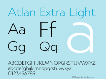 Atlan Extra Light Version 1.000;PS 001.000;hotconv 1.0.88;makeotf.lib2.5.64775图片样张