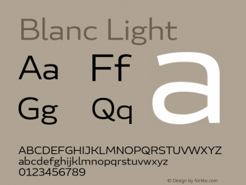 Blanc Light Version 1.000;PS 001.000;hotconv 1.0.70;makeotf.lib2.5.58329图片样张