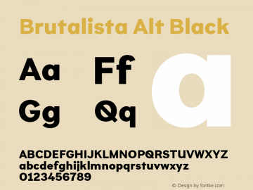 Brutalista Alt Black Version 1.000;hotconv 1.0.109;makeotfexe 2.5.65596图片样张