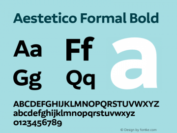 Aestetico Formal Bold Version 0.007;PS 000.007;hotconv 1.0.88;makeotf.lib2.5.64775图片样张