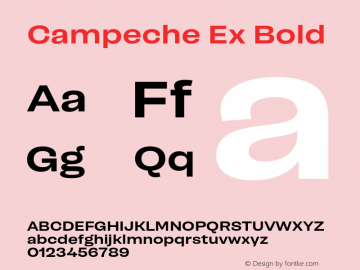 Campeche Ex Bold Version 1.000;Glyphs 3.1.2 (3151)图片样张