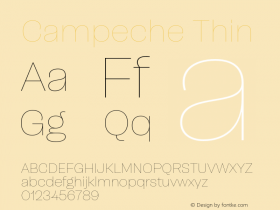 Campeche Thin Version 1.000;Glyphs 3.1.2 (3151)图片样张