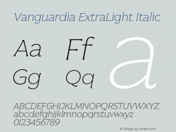 Vanguardia ExtraLight Italic Version 1.000;Glyphs 3.2 (3213)图片样张