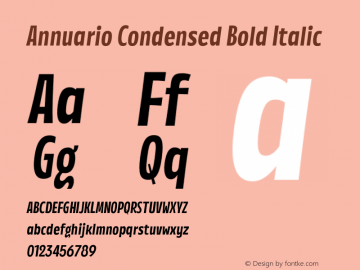 Annuario Condensed Bold Italic Version 2.000;hotconv 1.0.109;makeotfexe 2.5.65596图片样张