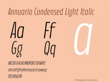 Annuario Condensed Light Italic Version 2.000;hotconv 1.0.109;makeotfexe 2.5.65596图片样张