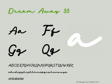 Dream Away 35 Version 1.000;Glyphs 3.1.1 (3134)图片样张