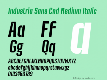 Industria Sans Cnd Medium Italic Version 1.000;FEAKit 1.0图片样张