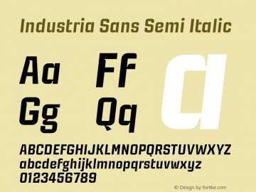 Industria Sans Semi Italic Version 1.000;FEAKit 1.0图片样张