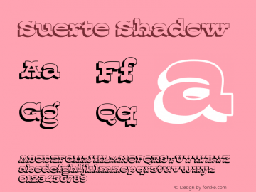 Suerte Shadow Version 2.000;hotconv 1.0.109;makeotfexe 2.5.65596图片样张