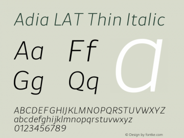 Adia LAT Thin Italic Version 1.000图片样张