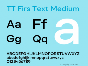 TT Firs Text Medium Version 1.000.03072023图片样张