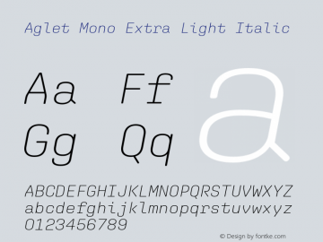 Aglet Mono Extra Light Italic V�e�r�s�i�o�n� �1�.�0�0�1�;�h�o�t�c�o�n�v� �1�.�0�.�1�1�6�;�m�a�k�e�o�t�f�e�x�e� �2�.�5�.�6�5�6�0�1图片样张
