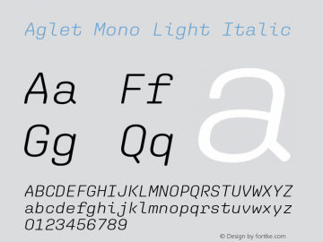 Aglet Mono Light Italic V�e�r�s�i�o�n� �1�.�0�0�1�;�h�o�t�c�o�n�v� �1�.�0�.�1�1�6�;�m�a�k�e�o�t�f�e�x�e� �2�.�5�.�6�5�6�0�1图片样张