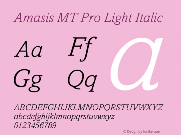 AmasisMTPro-LightItalic Version 2.000 Build 1000图片样张