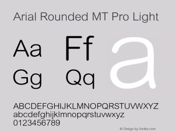 Arial Rounded MT Pro Light Version 1.00 Build 1000图片样张