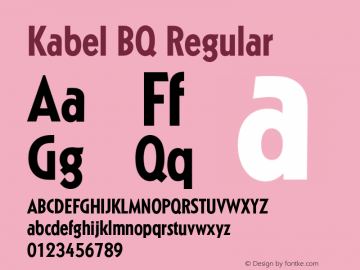 Kabel BQ Regular 001.000 Font Sample