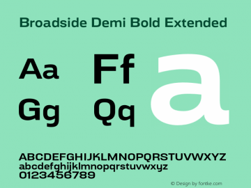Broadside Demi Bold Extended Version 7.000;PS 007.000;hotconv 1.0.88;makeotf.lib2.5.64775图片样张