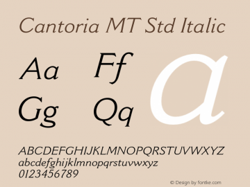 CantoriaMTStd-Italic Version 1.000 Build 1000图片样张