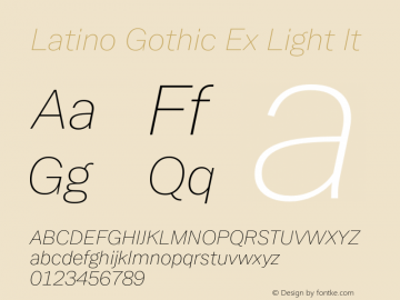 Latino Gothic Ex Light It Version 1.000;FEAKit 1.0图片样张