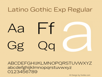 Latino Gothic Exp Regular Version 1.000;FEAKit 1.0图片样张