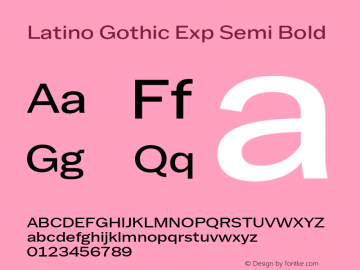 Latino Gothic Exp Semi Bold Version 1.000;FEAKit 1.0图片样张