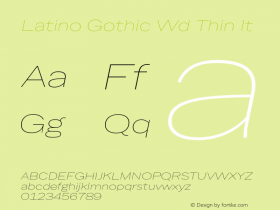 Latino Gothic Wd Thin It Version 1.000;FEAKit 1.0图片样张