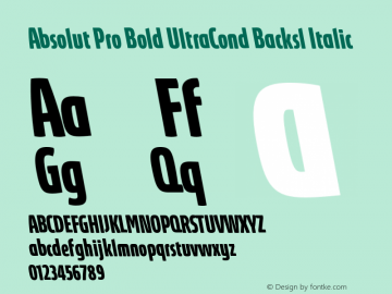 Absolut Pro Bold UltraCondensed Backslanted Italic Version 8.000图片样张