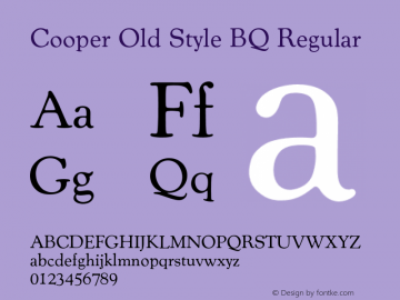 Cooper Old Style BQ Regular 001.000 Font Sample