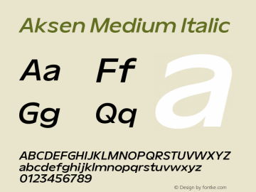 Aksen Medium Italic Version 3.003图片样张
