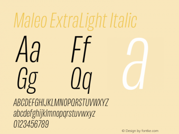 Maleo ExtraLight Italic Version 1.007图片样张