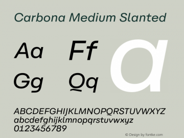 Carbona Medium Slanted Version 1.001;hotconv 1.0.109;makeotfexe 2.5.65596图片样张