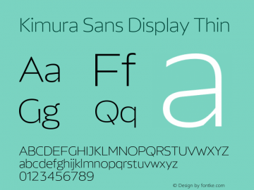 Kimura Sans Display Thin Version 1.006图片样张