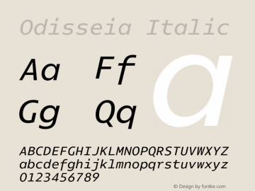 Odisseia Regular Italic Version 1.005;PS 001.005;hotconv 1.0.88;makeotf.lib2.5.64775图片样张