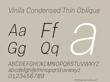 Vinila Condensed Thin Oblique Version 1.000;hotconv 1.0.109;makeotfexe 2.5.65596图片样张