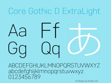 Core Gothic D ExtraLight Version 1.500;PS 001.005;hotconv 1.0.38图片样张
