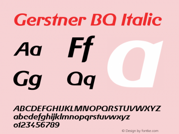 Gerstner BQ Italic 001.000 Font Sample