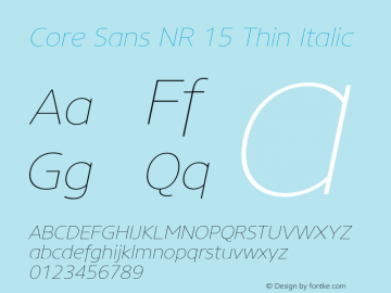 CoreSansNR15Thin-Italic Version 2.004图片样张